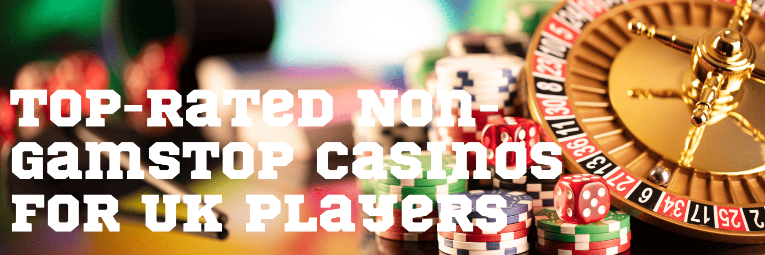 Exploring Non-Gamstop Casinos An Alternative for UK Players 569991625 Exploring Non-Gamstop Casinos An Alternative for UK Players 569991625